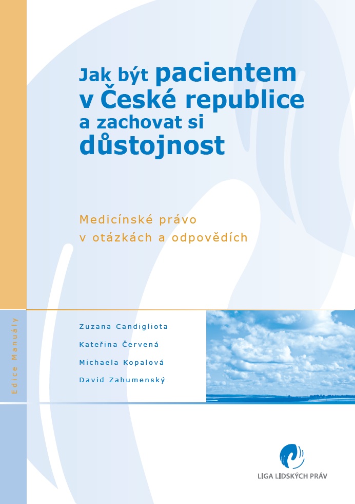 Jak být pacientem v České republice a zachovat si důstojnost